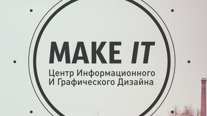 MAKE IT